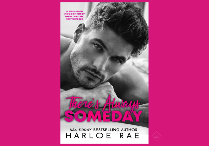 There's Always Someday