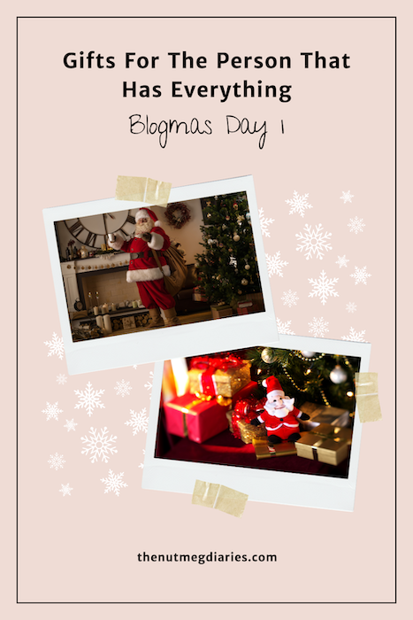 Gifts for the Person that has everything