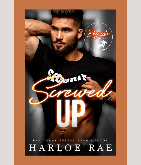 Blogmas Day 13: Screwed Up by Harloe Rae