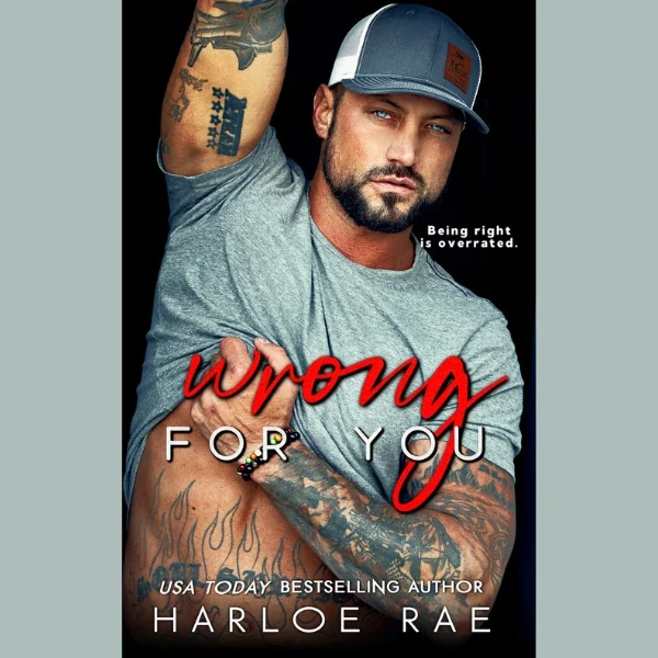 Wrong For You by Harloe Rae