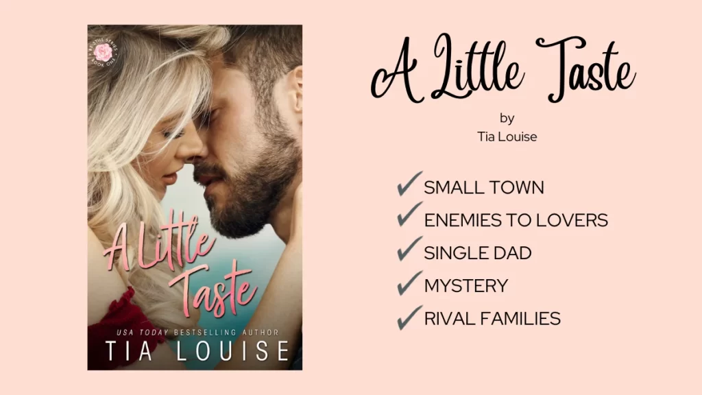 A Little Taste, Tia Louise