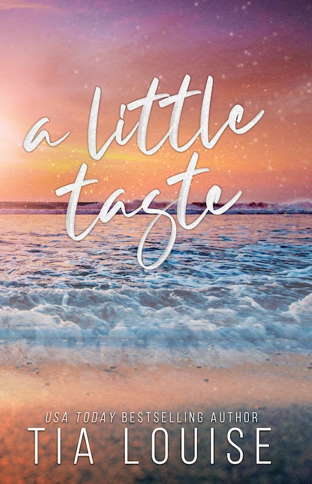 A Little Taste, Tia Louise