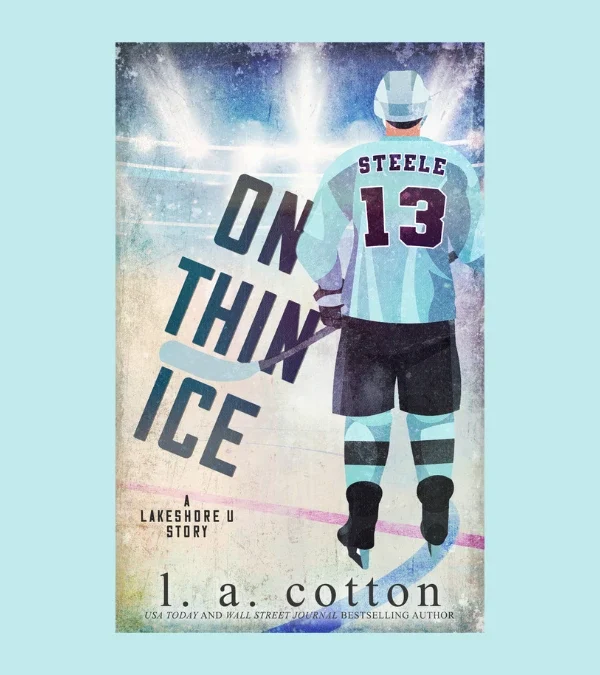 On Thin Ice by L.A. Cotton