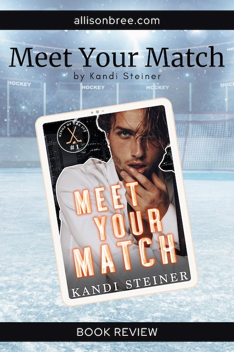 Meet Your Match, Kandi Steiner