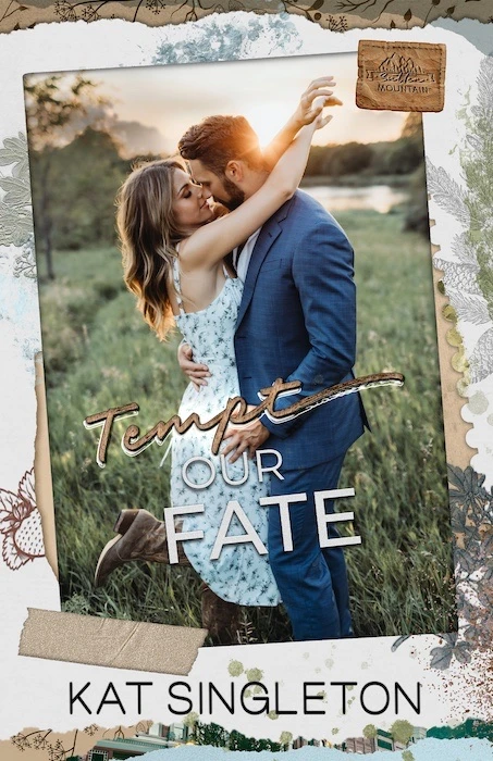 Tempt Our Fate, Kat Singleton