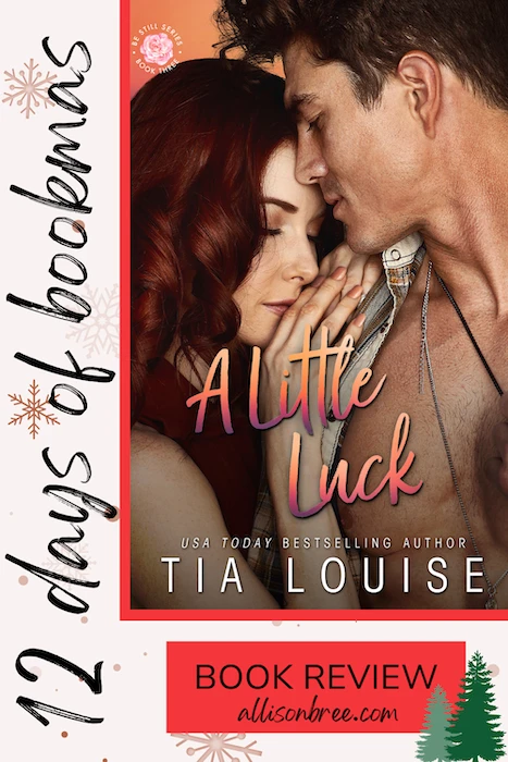 A Little Luck, Tia Louise, Be Still series