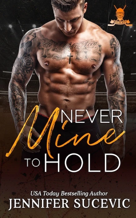 Never Mine to Hold, Jennifer Sucevic