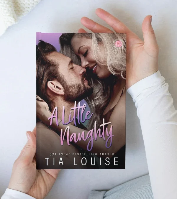 A Little Naughty by Tia Louise