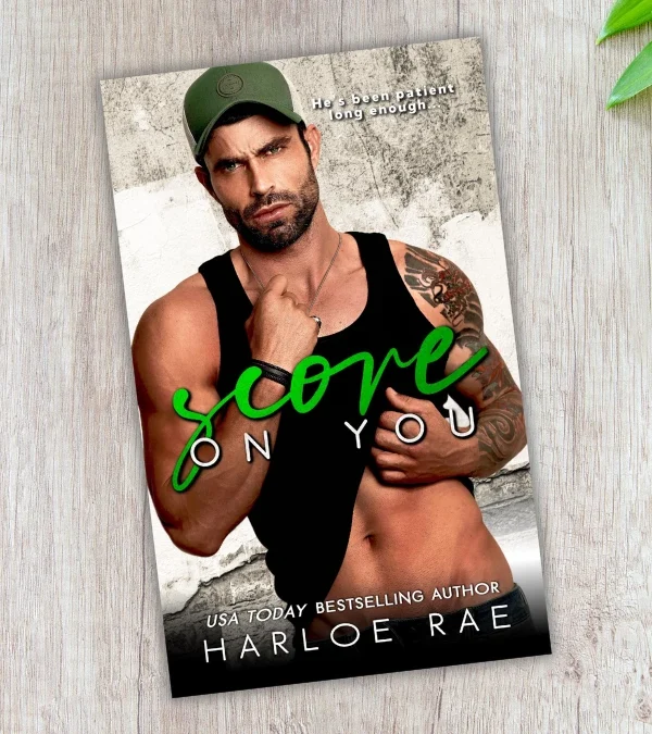 Score on You by Harloe Rae