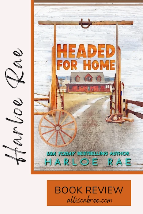 Headed For Home, Harloe Rae, Pinterest