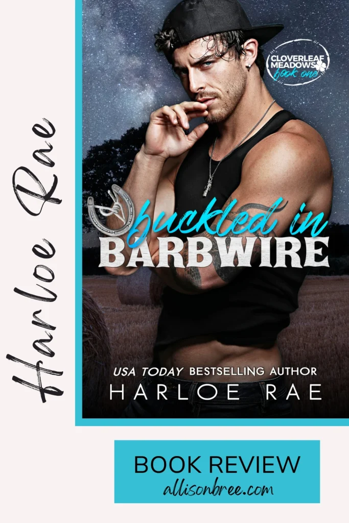 Buckled in Barbwire, Harloe Rae, Cloverleaf Meadows, Pinterest