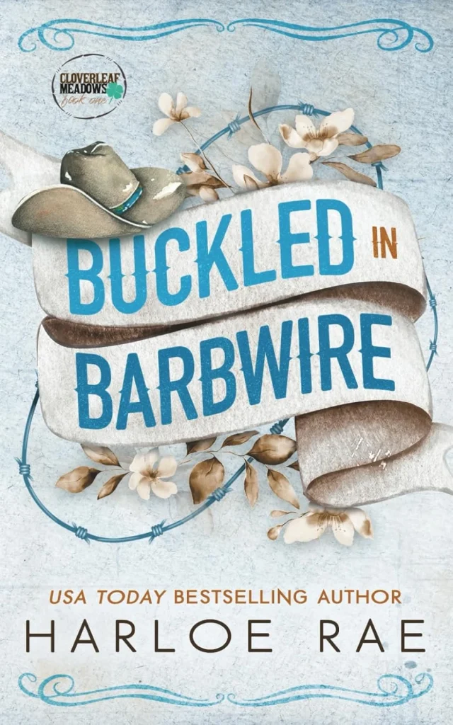Buckled in Barbwire, Harloe Rae, Cloverleaf Meadows, Discreet Cover